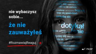 #Rozmawiaj#Reaguj - pierwsza kampania społeczna Państwowej Komisji do spraw Pedofilii