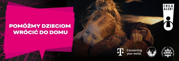 Pomóżmy dzieciom wrócić bezpiecznie do domu. T-Mobile Polska i Komenda Główna Policji z nową kampanią informacyjną o systemie Child Alert